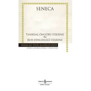 Tanrısal Öngörü Üzerine - Ruh Dinginliği Üzerine - Hasan Ali Yücel Klasikleri