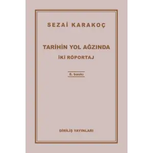 Tarihin Yol Ağzında