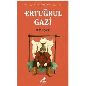 Tarihsever Çuk - Ertuğrul Gazi