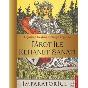 Tarot İle Kehanet Sanatı