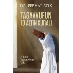 Tasvufun 19 Altın Kuralı
