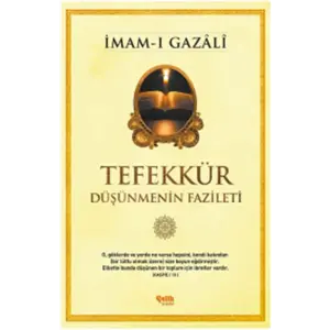 Tefekkür  Düşünmenin Fazileti