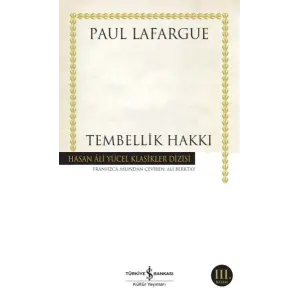 Tembellik Hakkı - Hasan Ali Yücel Klasikleri