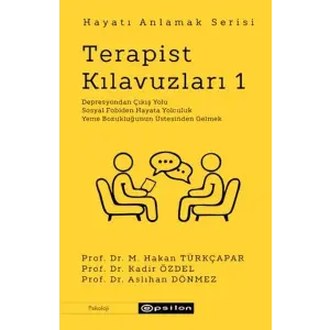 Terapist Kıluzları 1 - Hayatı Anlamak Serisi