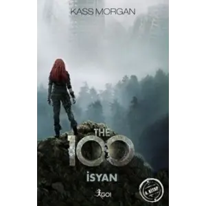The 100 - 4.  - İsyan