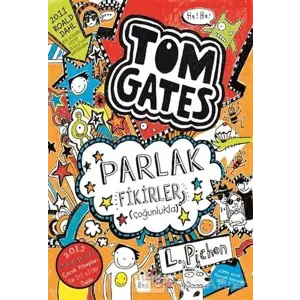 Tom Gates - 04 Parlak Fikirler (çoğunlukla) (Ciltli)