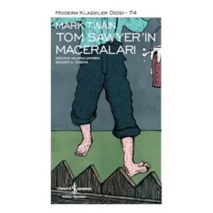 Tom Sawyerin Maceraları - Modern Klasikler Dizisi