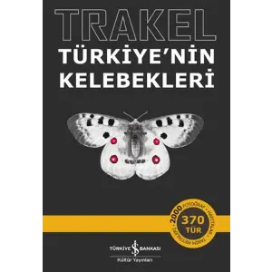 Trakel - Türkiyenin Kelebekleri