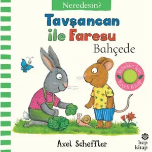 Tşancan İle Faresu Bahçede - Neredesin?