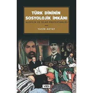 Türk Dininin Sosyolojik İanı