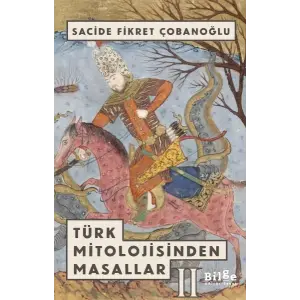 Türk Mitolojisinden Masallar 2