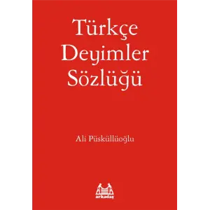 Türkçe Deyimler Sözlüğü