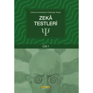 Türkiyede Kullanılan Psikolojik Testler Cilt 1 - Zeka Testleri
