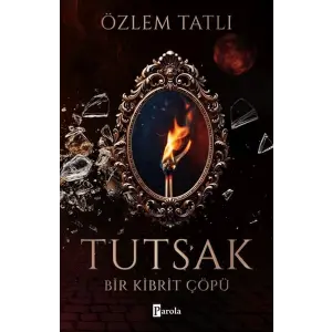Tutsak - Bir Kibrit ü