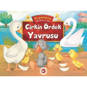 Üç Boyutlu Masallar - Çirkin Ördek Yrusu (Ciltli)