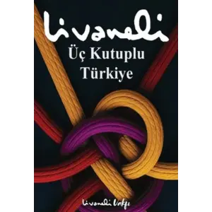Üç Kutuplu Türkiye