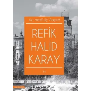Üç Nesil Üç Hayat (Yeni Kapak)