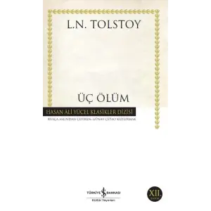 Üç Ölüm - Hasan Ali Yücel Klasikleri