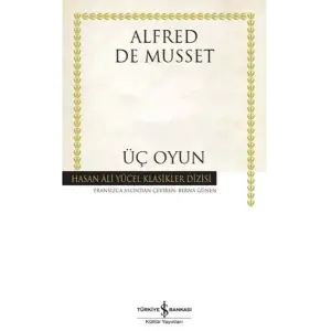 Üç Oyun - Hasan Ali Yücel Klasikleri
