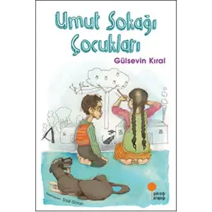Umut Sokağı Çukları