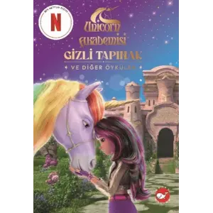 Unicorn Akademisi - Gizli Tapınak ve  Öyküler