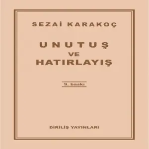 Unutuş ve Hatırlayış