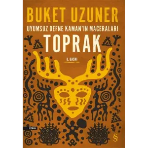 Uyumsuz Defne nın Maceraları - Toprak