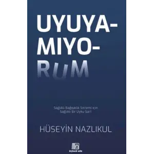 Uyuyamıyorum