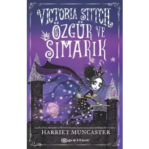 Victoria Stitch: Özgür ve Şımarık
