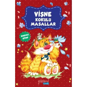 Vişne Kokulu Masallar