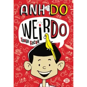 Weirdo – 1 Tuhaf Çuk