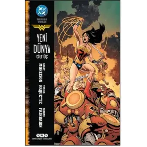 Wonder Woman - Yeni Dünya Cilt 3