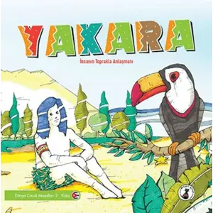 Yakara - İnsanın Toprakla Mücadelesi