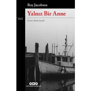 Yalnız Bir Anne