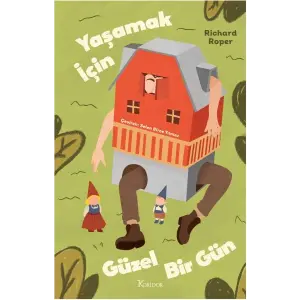 Yaşamak için Güzel Bir Gün