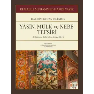 Yasin, Mülk ve Nebe Tefsiri