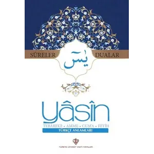 Yasin Sureler ve Dualar Türkçe