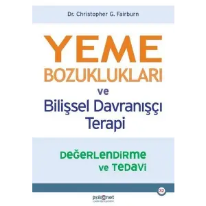 Yeme Bozuklukları ve Bilişsel Dranışçı Terapi