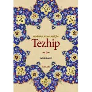 Yeni Başlayanlar İçin Tezhip 1