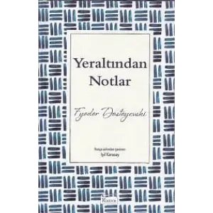 Yeraltından Notlar (Bez Ciltli)