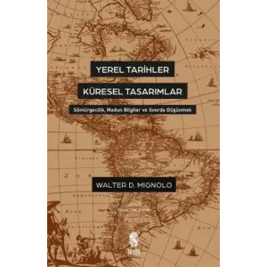 Yerel Tarihler Küresel Tasarımlar