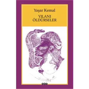 Yılanı Öldürseler