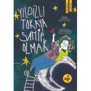 Yıldızlı Tokaya Sahip Olmak