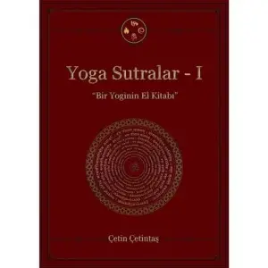 Yoga Sutralar - 1  (Bir Yoginin El Kitabı)