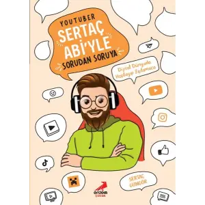 YouTuber Sertaç Abi’yle Sorudan Soruya