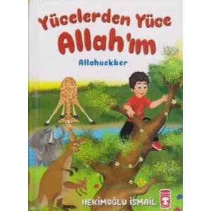 Yücelerden Yüce Allahım (Ciltli)