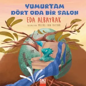 Yumurtam Dört Oda Bir Sn