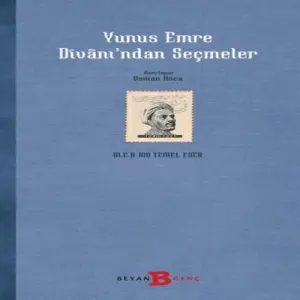 Yunus Emre Divanından Seçmeler
