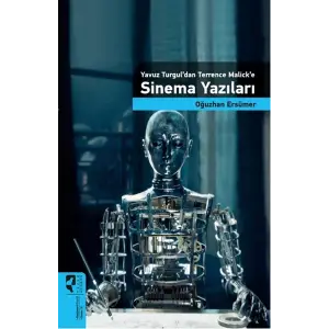 Yuz Turguldan Terrence Malicke Sinema Yazıları