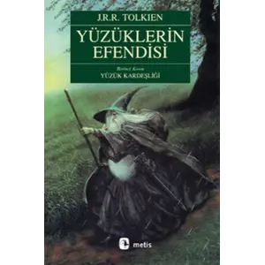 Yüzüklerin Esi 1 - Yüzük Kardeşliği